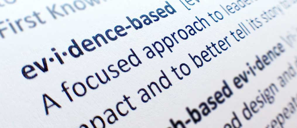 What is evidence-based?